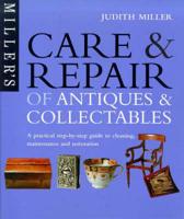 Care & Repair of Antiques & Collectables
