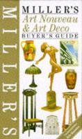 Miller's Art Nouveau & Art Deco Buyer's Guide