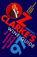 Oz Clarke's Wine Guide 1997