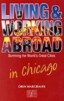 Living and Working in Chicago