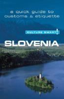 Slovenia - Culture Smart!