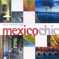 Mexico - Chic