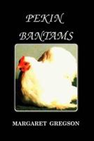 Pekin Bantams