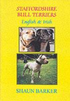 Staffordshire Bull Terriers (English and Irish)