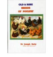 Old & Rare Breeds of Poultry