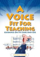 A Voice Fit for Teaching