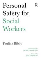 Personal Safety for Social Workers