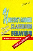 Understanding Classroom Behaviour