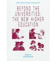 Beyond the Universities