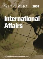 Who's Who in International Affairs 2007