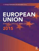 The European Union Encyclopedia and Directory 2015