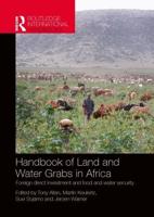 Handbook of Land and Water Grabs in Africa