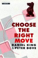 Choose the Right Move
