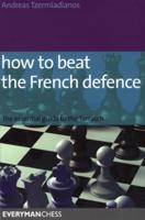 How to Beat the French Defense