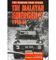 The Malayan Emergency, 1948-60