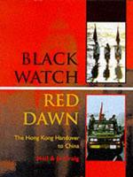 Black Watch, Red Dawn