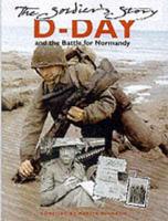 D-Day and the Battle for Normandy