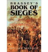 Brassey's Book of Sieges