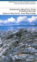 From Wood to Ridge: Collected Poems in Gaelic and in English Translation