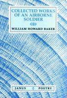 Collected Works of an Airborne Soldier