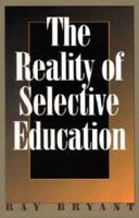 Reality of Selective Education