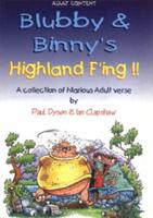 Blubby & Binny's Highland Fling!!