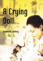 A Crying Doll
