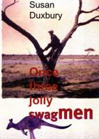 Once 3 Jolly Swagmen