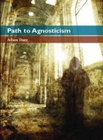 Path to Agnosticism