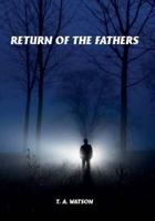 Return of the Fathers