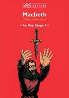Letts Explore "Macbeth". Key Stage 3