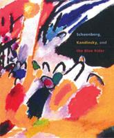 Schoenberg, Kandinsky, and the Blue Rider