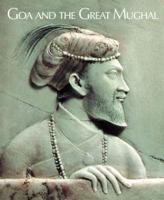 Goa and the Great Mughal