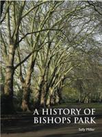 The History of Bishops Park