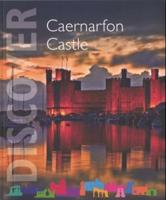 Caernarfon Castle and Town Walls