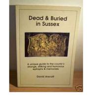 Dead & Buried in Sussex