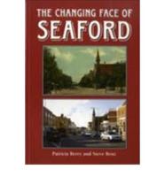 Changing Face of Seaford