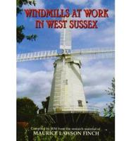 Windmills at Work in West Sussex