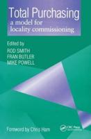 Total Purchasing : A Model for Locality Commissioning