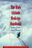 The High Altitude Medicine Handbook