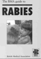 The BMA Guide to Rabies