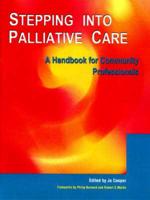 Stepping Into Palliative Care