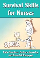 Survival Skills for Nurses