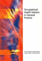 Occupational Health Matters in General Practice