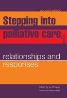 Stepping Into Palliative Care 1