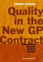 Quality in the New GP Contract
