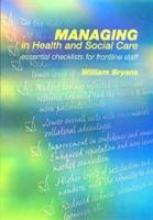 Managing in Health and Social Care