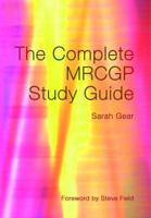 The Complete MRCGP Study Guide