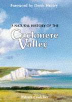 A Natural History of the Cuckmere Valley