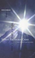 When Pathways Cross